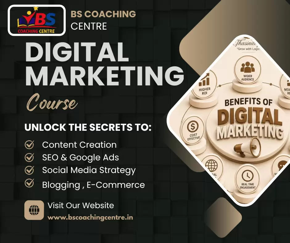 Digital Marketing Course at BS Coaching Centre in Nangloi, Delhi