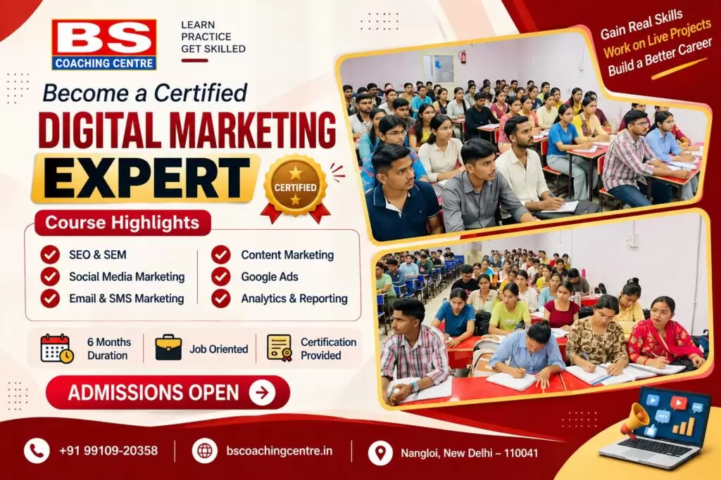 Digital Marketing Course in Nangloi at BS Coaching Centre